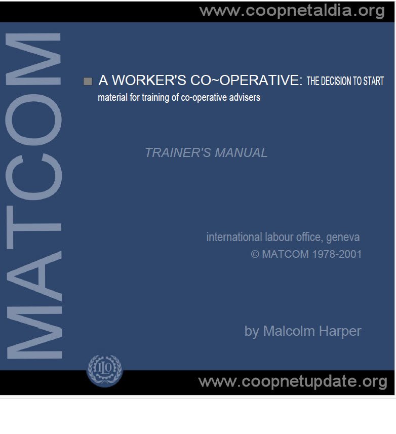 Cover Image A Workers Cooperative the Decision to Start a Cooperative Advisors