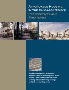 Cover Image Affordable Housing in the Chicago Region Perspectives and Strategies.