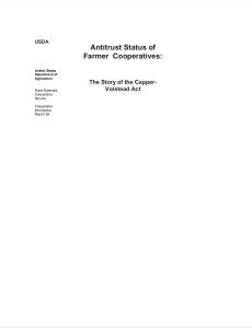 Cover Image Antitrust Status of Farmer Cooperatives The Story of the Capper- Volstead Act