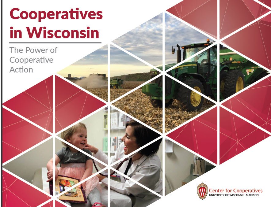 Cooperatives in Wisconsin The power of cooperative action