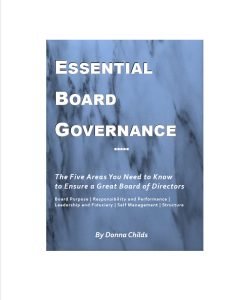 Cover Image Essential Board Governance- The Five Areas You Need to Know to Ensure a Great Board of Directors