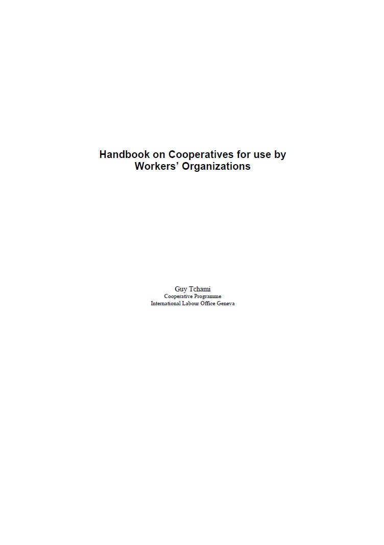 Cover Image Handbook on Cooperatives for use by Workers Organizations