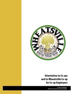 Cover Image Orientation to Co-ops and to Wheatsville Co-op for Co-op Employees