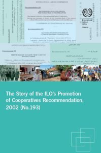 Cover Image The Story of the ILOs Promotion of Cooperatives Recommendations