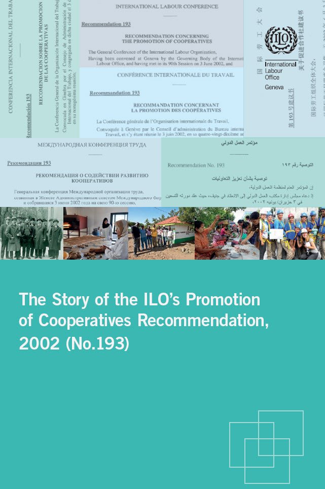 The Story of the ILOs Promotion of Cooperatives Recommendations